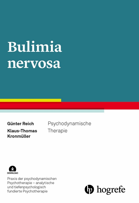 Bulimia nervosa - Günter Reich, Klaus-Thomas Kronmüller