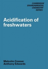 Acidification of Freshwaters - Edwards, Anthony; Cresser, Malcolm