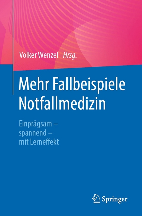 Mehr Fallbeispiele Notfallmedizin - 