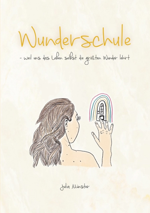 Wunderschule - Julia Münster