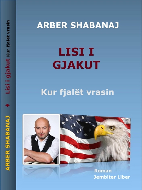 Lisi i gjakut - Arber Shabanaj