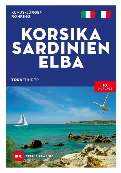 Törnführer Korsika - Sardinien - Elba - Klaus-Jürgen Röhring