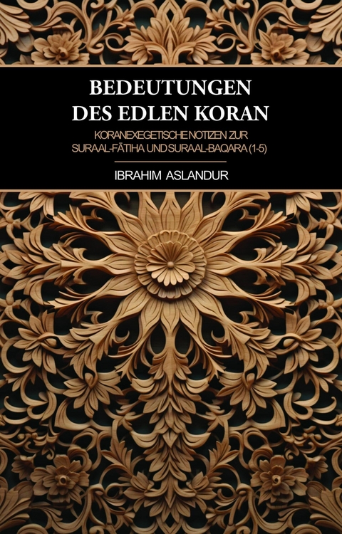 Bedeutungen des edlen Koran - Ibrahim Aslandur