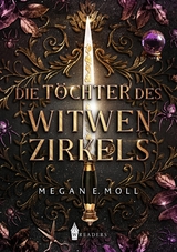 Die Töchter des Witwenzirkels - Megan E. Moll