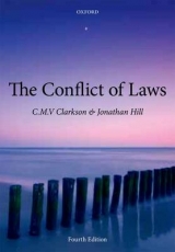 The Conflict of Laws - Clarkson, Cmv; Hill, Jonathan