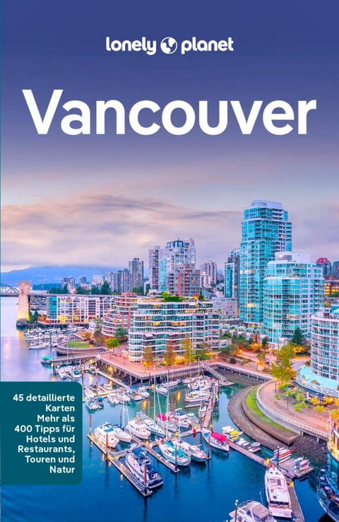 LONELY PLANET Reiseführer E-Book Vancouver - John Lee, Brendan Sainsbury