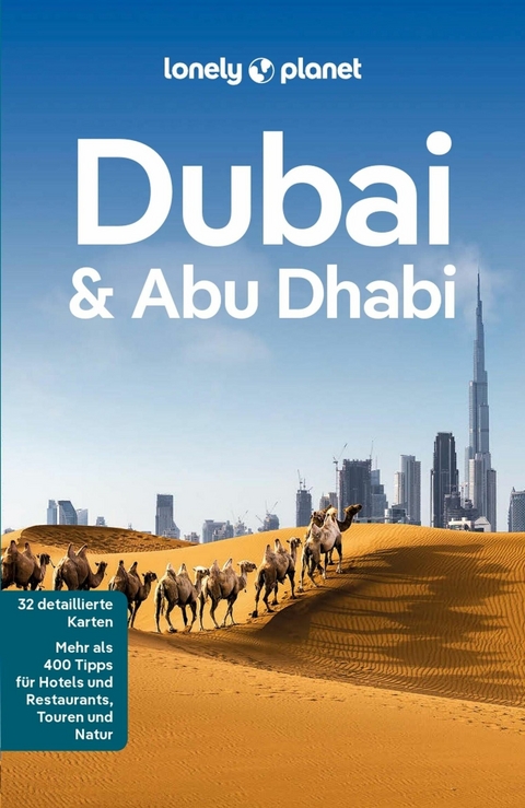 LONELY PLANET Reiseführer E-Book Dubai & Abu Dhabi - Andrea Schulte-Peevers, Jenny Walker