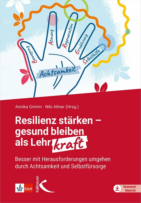 Resilienz stärken – gesund bleiben als Lehrkraft - 