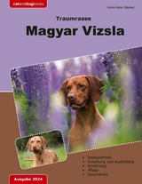 Traumrasse: Magyar Vizsla - Hans-Peter Bäcker