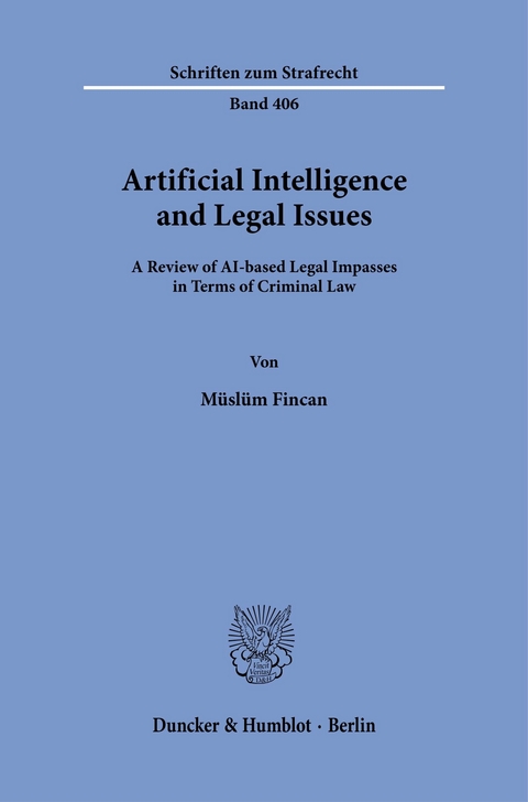 Artificial Intelligence and Legal Issues. -  Müslüm Fincan