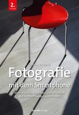 Fotografie mit dem Smartphone -  Simone Naumann