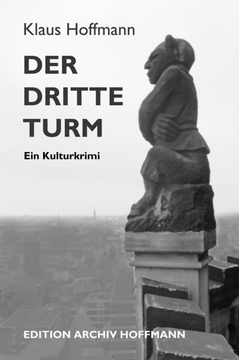 Der dritte Turm - Klaus Hoffmann