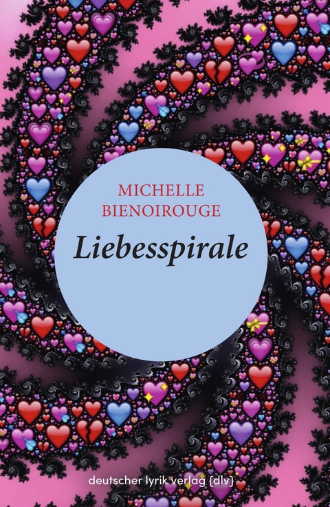 Liebesspirale - Michelle Bienoirouge