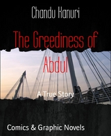 The Greediness of Abdul - Chandu Kanuri