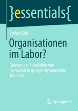 Organisationen im Labor? - Stefan Kühl