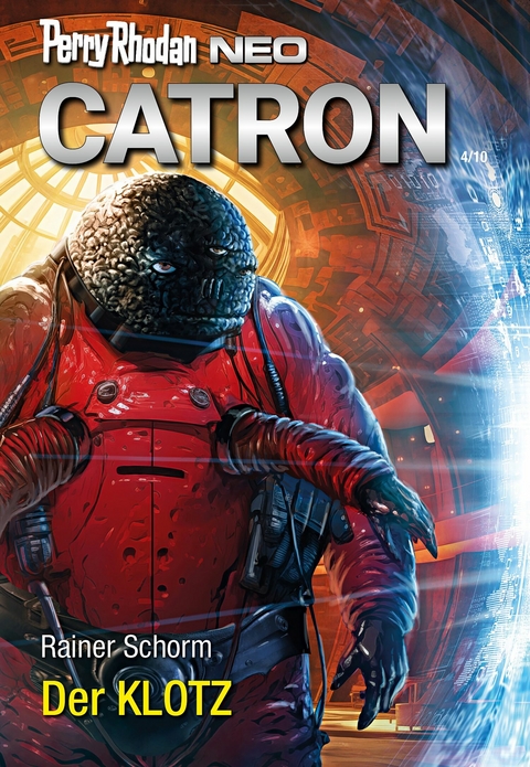 Perry Rhodan Neo 323: Der KLOTZ - Rainer Schorm