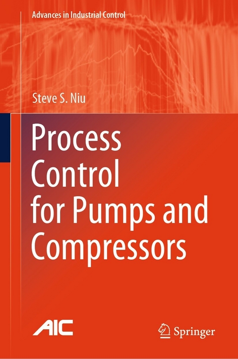 Process Control for Pumps and Compressors - Steve S. Niu