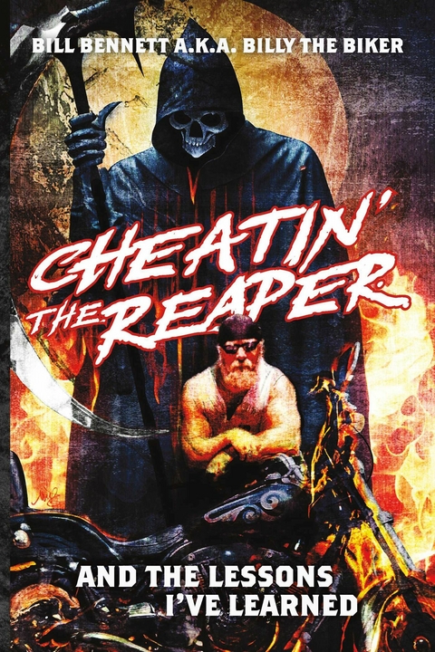 Cheatin' the Reaper -  Bill Bennett