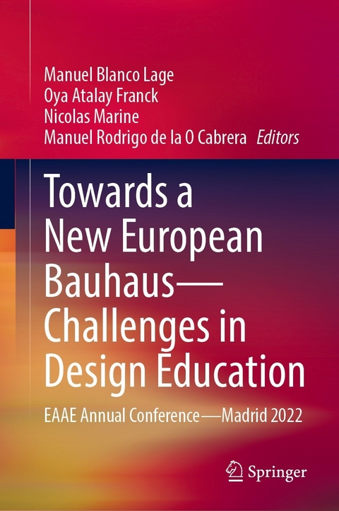 Towards a New European Bauhaus—Challenges in Design Education - 