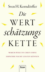 Die Wertschätzungskette -  Sven H. Korndörffer