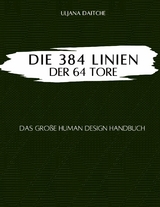 Die 384 Linien der 64 Tore - Uljana Daitche