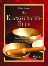 Das Klangschalen-Buch - Reimann, Michael