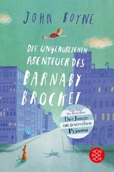 Die unglaublichen Abenteuer des Barnaby Brocket -  John Boyne