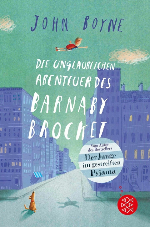 Die unglaublichen Abenteuer des Barnaby Brocket -  John Boyne