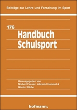 Handbuch Schulsport - Norbert Fessler, Albrecht Hummel, Günter Stibbe