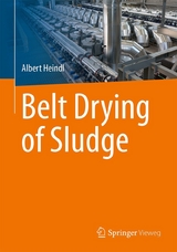 Belt Drying of Sludge - Albert Heindl