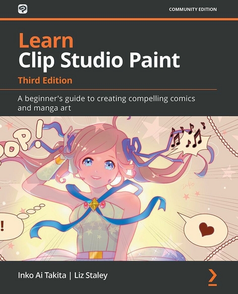 Learn Clip Studio Paint - Inko Ai Takita, Liz Staley