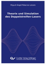 Theorie und Simulation des Doppelstreifen-Lasers - Miguel Ángel Palacios Lázaro