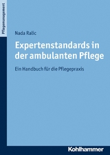 Expertenstandards in der ambulanten Pflege - Nada Ralic