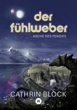 Der Fühlweber - Cathrin Block