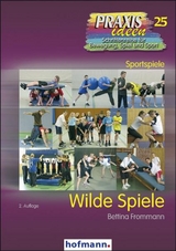 Wilde Spiele - Frommann, Bettina