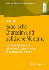 Israelische Charedim und politische Moderne - Peter Lintl