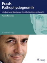 Praxis der Pathophysiognomik - Ferronato, Natale