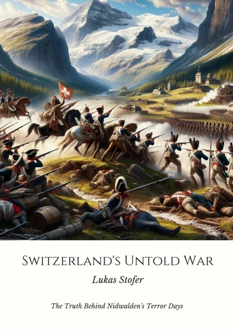 Switzerland's Untold War - Lukas Stofer