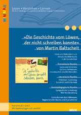 »Die Geschichte vom Löwen, der nicht schreiben konnte« von Martin Baltscheit - Böhmann, Marc; Schäfer-Munro, Regine; Schirmer, Anja