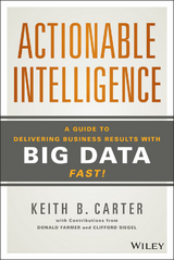 Actionable Intelligence -  Keith B. Carter