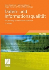 Daten- und Informationsqualität - Hildebrand, Knut; Gebauer, Marcus; Hinrichs, Holger; Mielke, Michael