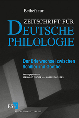 Der Briefwechsel zwischen Schiller und Goethe - 