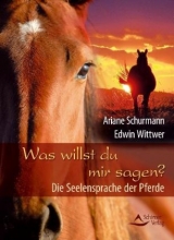 Was willst du mir sagen? - Schurmann, Ariane; Wittwer, Edwin