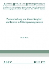 Zusammenhang von Zuverlässigkeit und Kosten in Mittelspannungsnetzen - Frank Wirtz