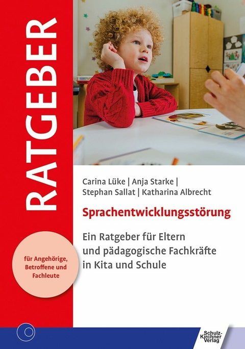 Sprachentwicklungsstörung -  Carina Lüke,  Anja Starke,  Stephan Sallat,  Katharina Albrecht