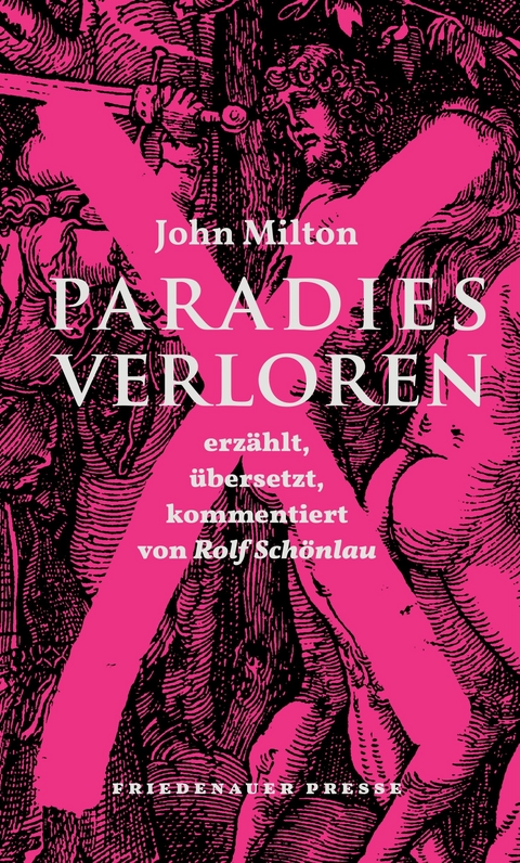 Paradies verloren - John Milton, Rolf Schönlau