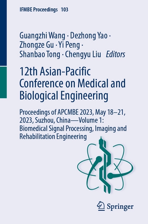 12th Asian-Pacific Conference on Medical and Biological Engineering - 