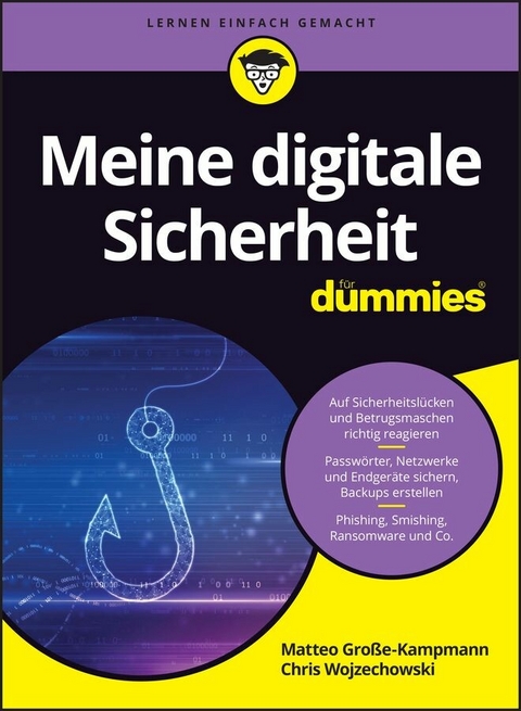 Meine digitale Sicherheit für Dummies - Matteo Grosse-Kampmann, Chris Wojzechowski