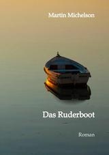 Das Ruderboot - Martin Michelson