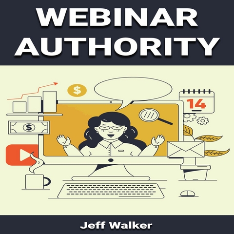 Webinar Authority - Jeff Walker